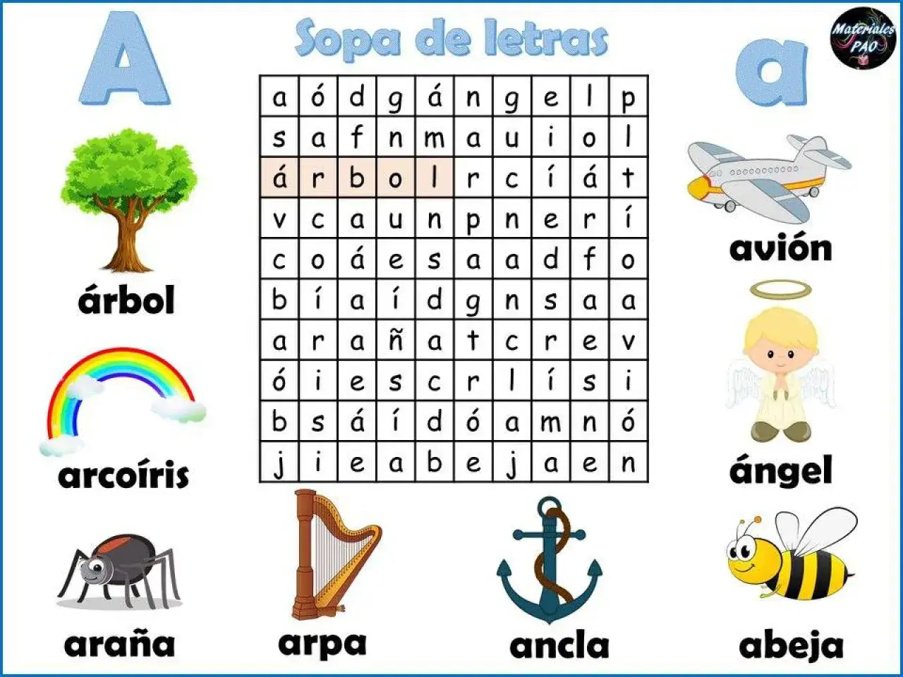 Sopa de letras para ni&ntilde;os con im&aacute;genes: &aacute;rbol, avi&oacute;n, &aacute;ngel, arco&iacute;ris, ara&ntilde;a, arpa, ancla y abeja.