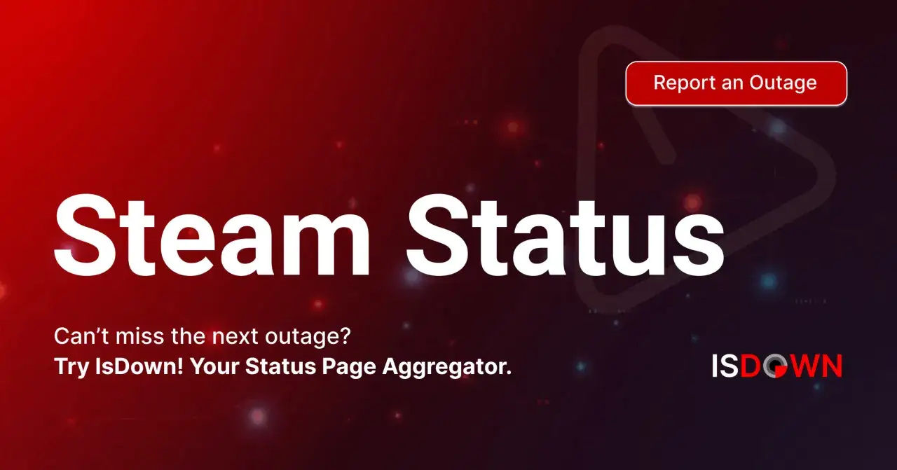 Status Steam. Nie przegap kolejnej awarii! Sprawdź IsDown! Agregator stron statusu.