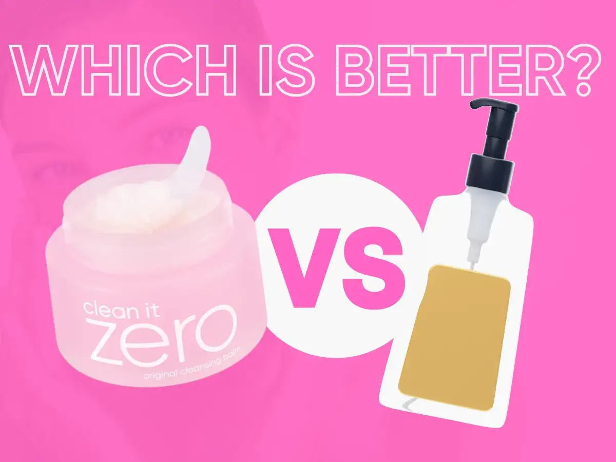Cleansing balm vs oil: A pink graphic asks 