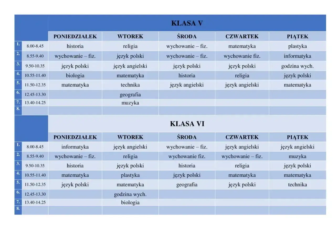 Plan lekcji dla klasy VI: informatyka, wychowanie fizyczne, historia, matematyka, język polski, język angielski, religia, plastyka, muzyka, biologia, technika.