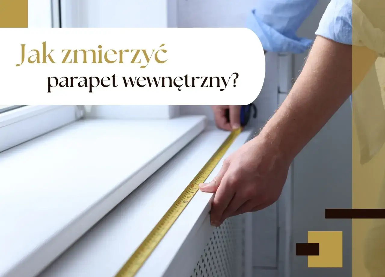 Mężczyzna mierzy taśmą zwymiarowanie parapetu wewnętrznego.