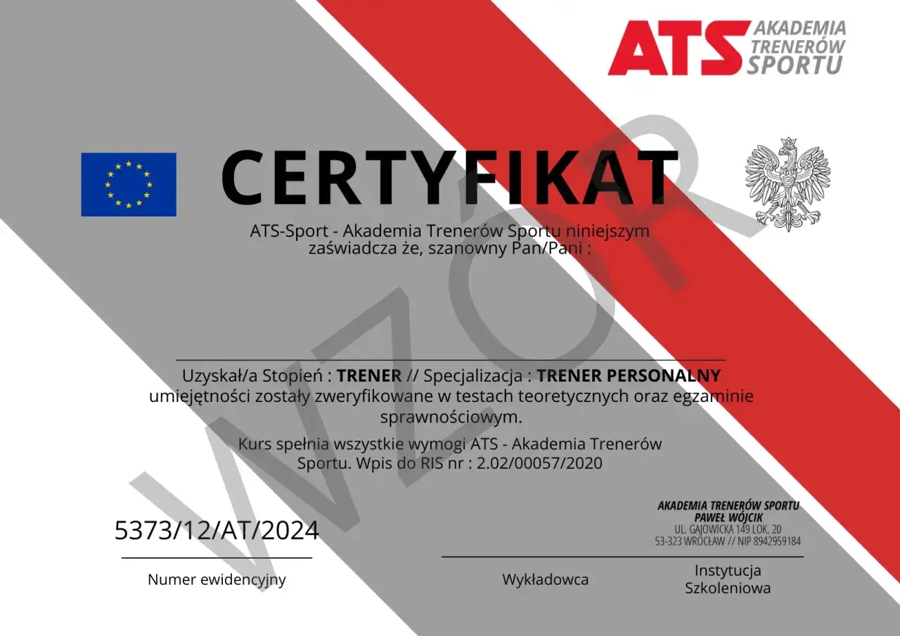 Certyfikat potwierdzający zdobycie uprawnień do prowadzenia szkoleń jako Trener Personalny. Dokument wydany przez ATS-Sport.
