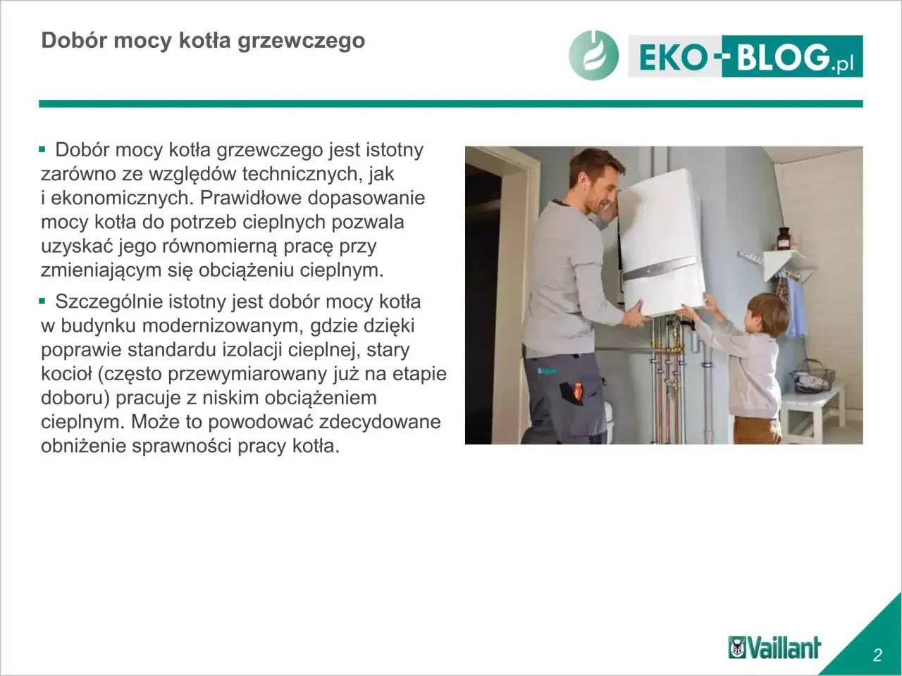 Ojciec i syn montują piec gazowy. Dobór mocy kotła gazowego do domu 150m2 jest kluczowy dla efektywności.