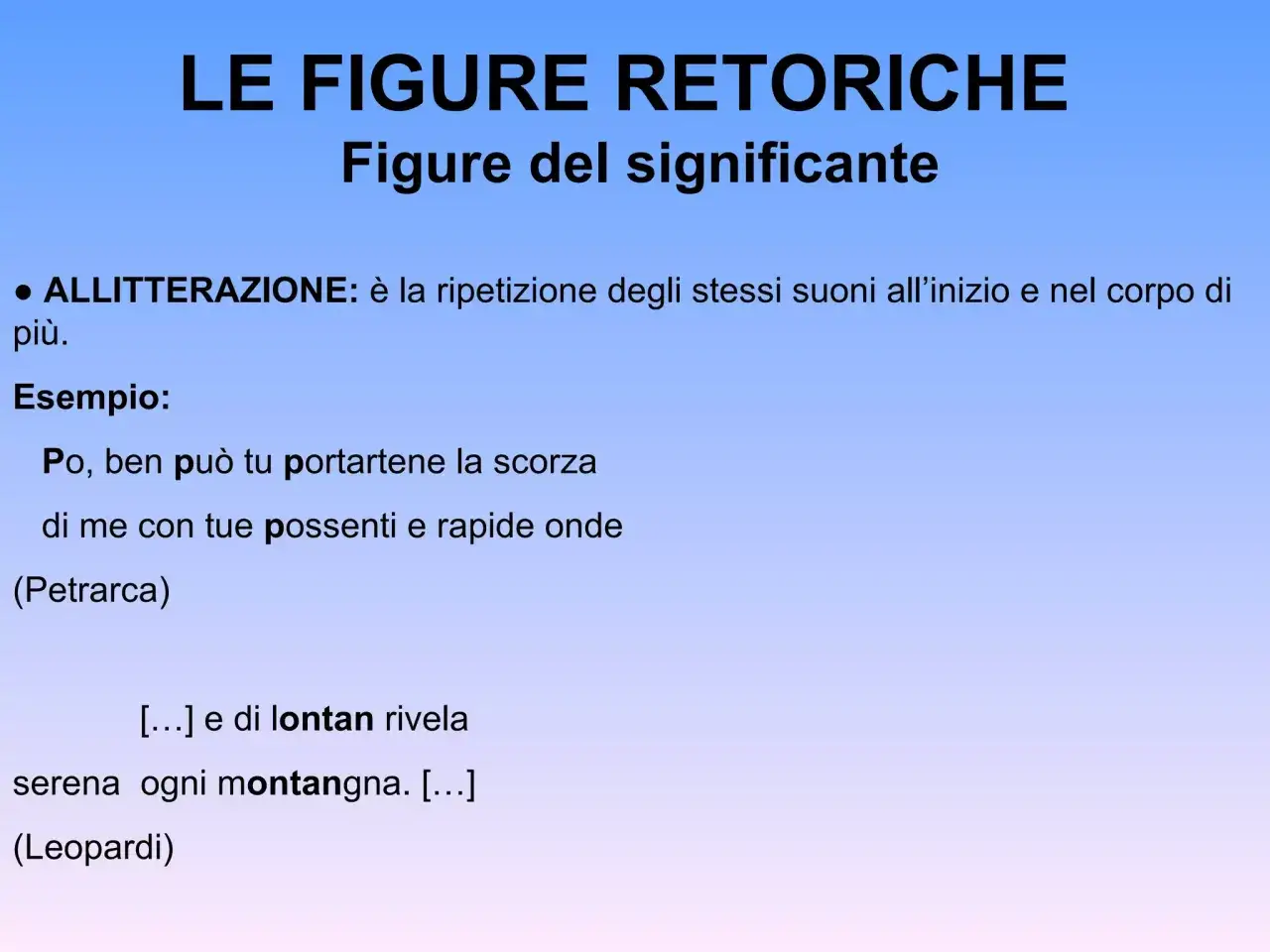 LE FIGURE RETORICHE: allitterazione, esempio da Petrarca e Leopardi. Trova figure retoriche.