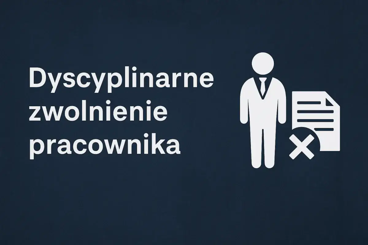 Zwolnienie dyscyplinarne Kodeks pracy