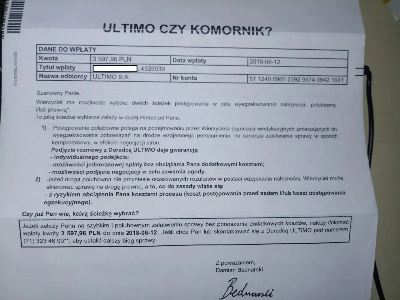 Pismo od ULTIMO S.A. dotyczące spłaty długu 3 597,96 PLN do 2018-06-12. Nie ma tu informacji, po jakim czasie przedawniają się długi bankowe.