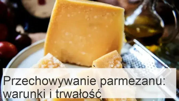 różne metody przechowywania parmezanu w lodówce