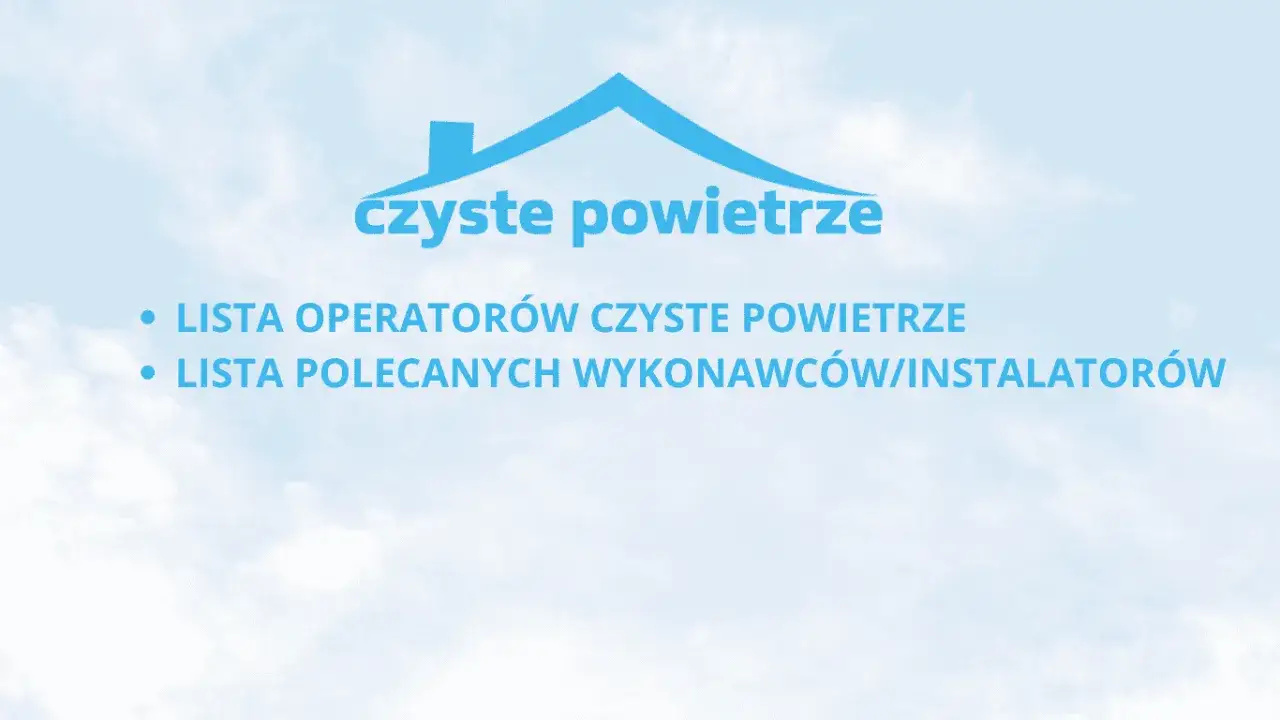 Zdjęcie Czyste powietrze lista ZUM – uniknij błędów przy wyborze produktów