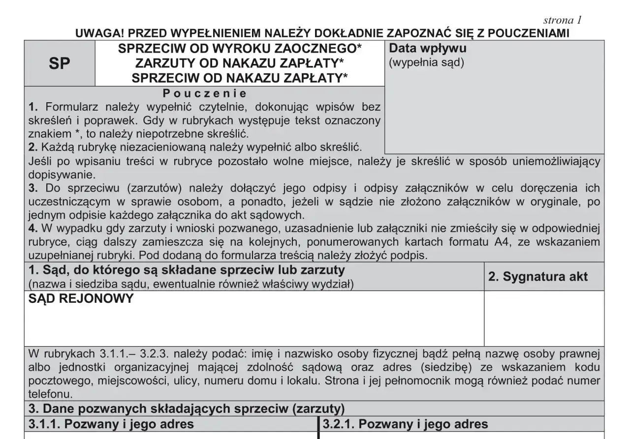 Formularz sprzeciwu od wyroku zaocznego lub nakazu zapłaty. Jak sprawdzić sygnaturę akt? Instrukcja wypełniania dokumentu.