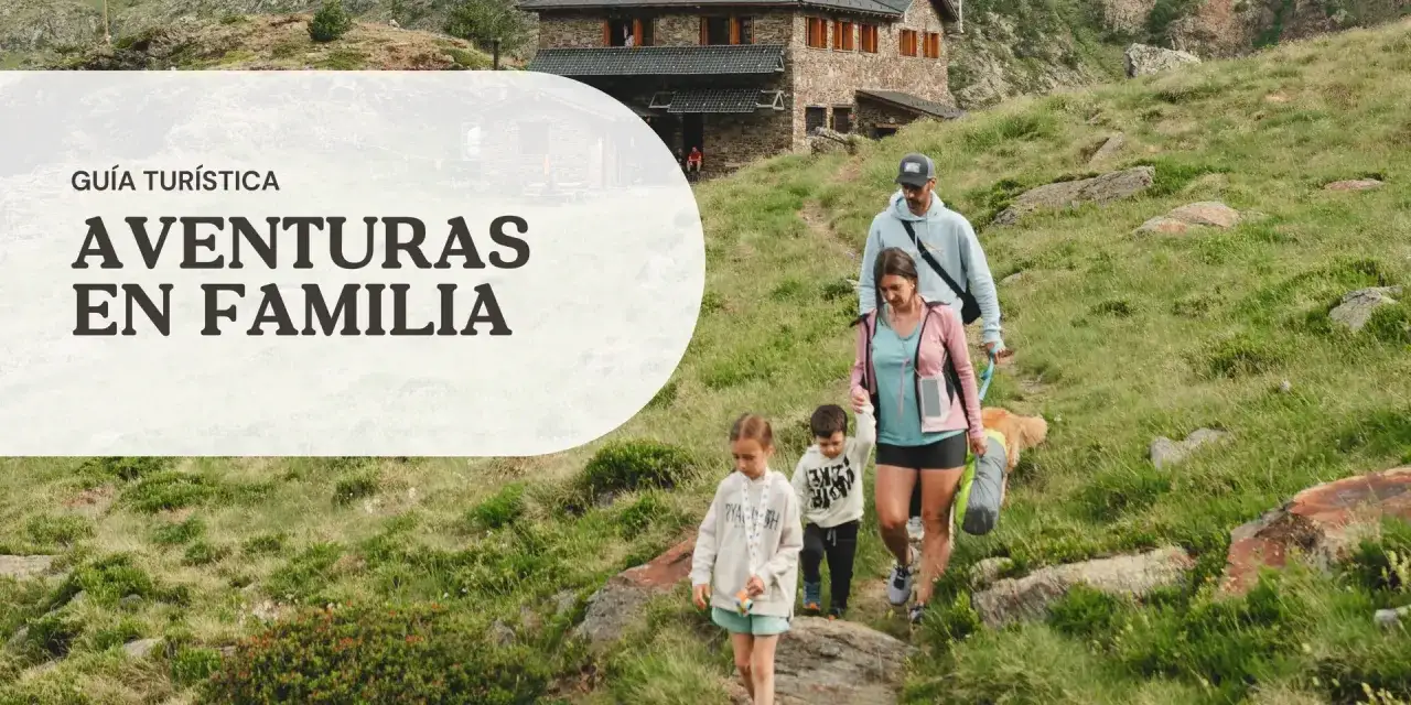 Familia de excursionistas con niños y perro en Andorra, disfrutando de aventuras en la montaña.