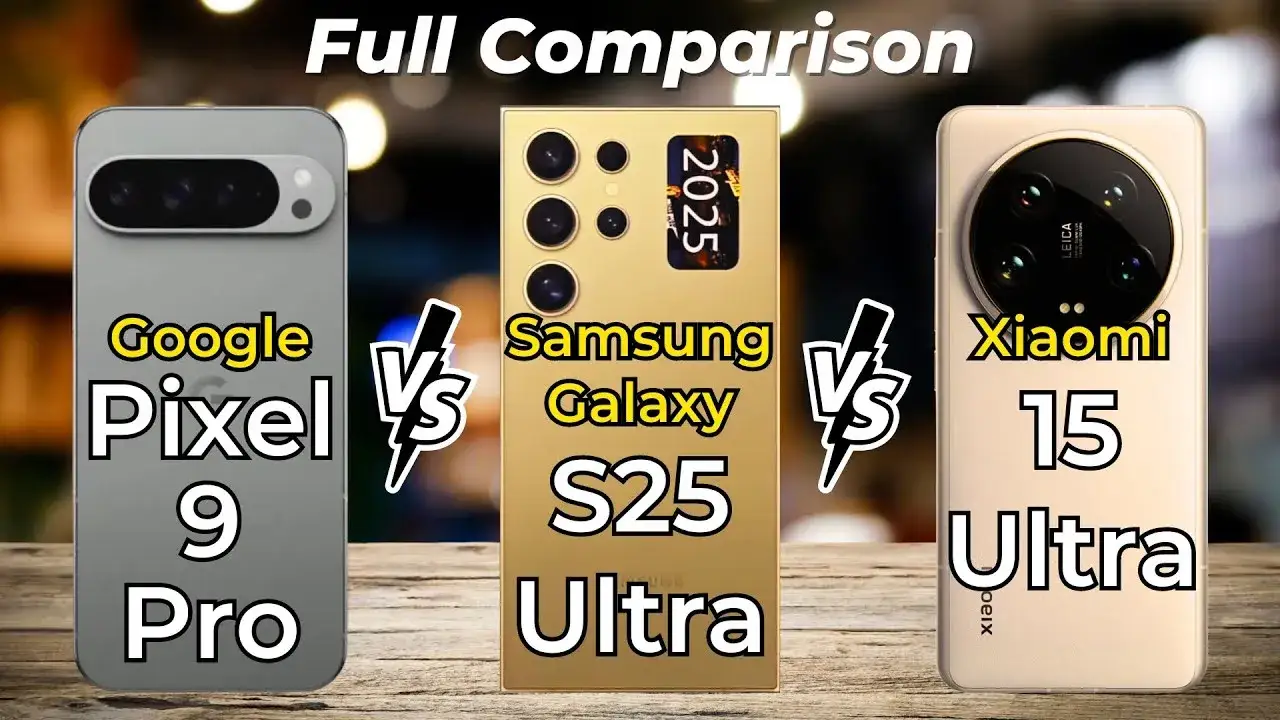 por&oacute;wnanie aparat&oacute;w samsung galaxy s25 ultra google pixel 9 pro xiaomi 15 pro