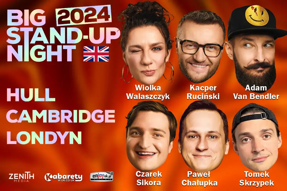 Najlepsi stand-upowcy w Wielkiej Brytanii: Wiolka Walaszczyk, Kacper Ruciński, Adam Van Bendler, Czarek Sikora, Paweł Chałupka, Tomek Skrzypek.