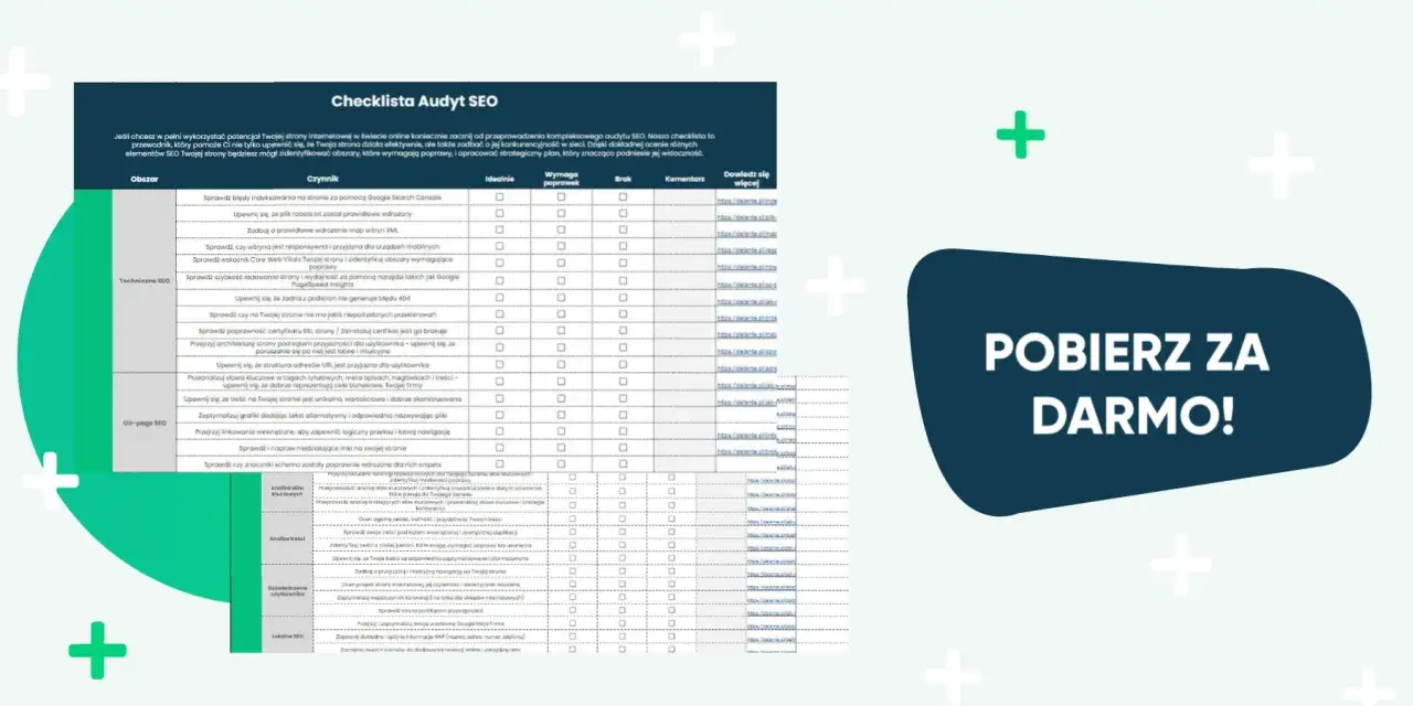 Checklista Audyt SEO: kluczowe elementy do samodzielnego pozycjonowania strony. Pobierz za darmo!