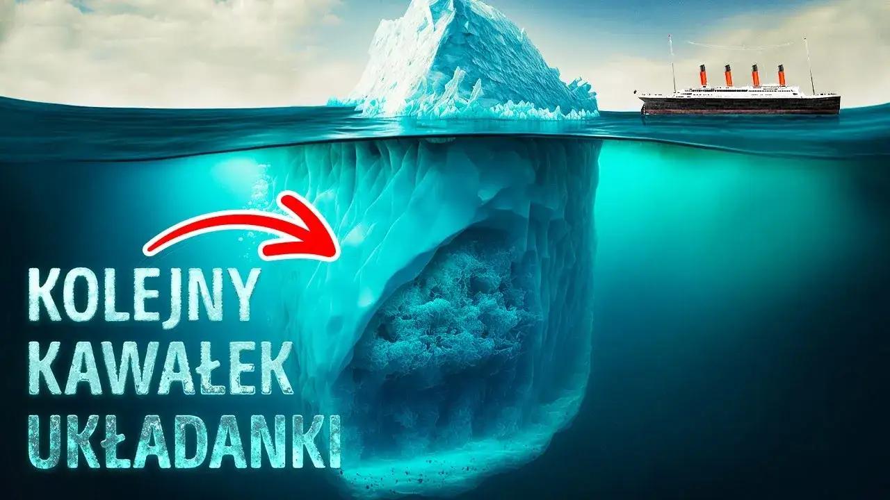 Zdjęcie Góra lodowa w którą uderzył Titanic - tajemnice i skutki kolizji