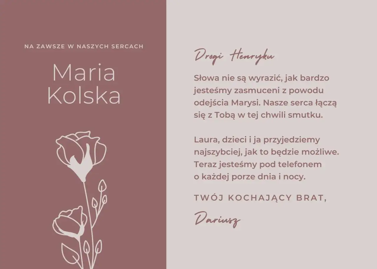 Kondolencje dla Henryka z powodu odejścia Marysi. 