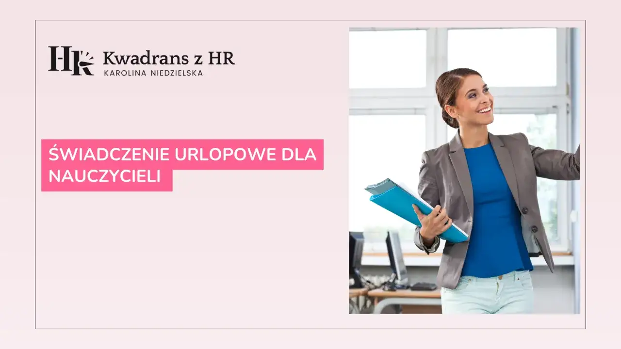 Świadczenie urlopowe dla nauczycieli. Uśmiechnięta kobieta z teczką w ręku, gotowa do pracy.