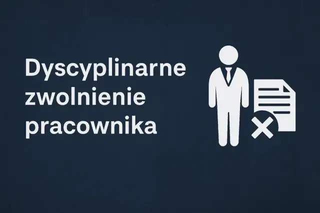 Kodeks pracy art 52 zwolnienie dyscyplinarne