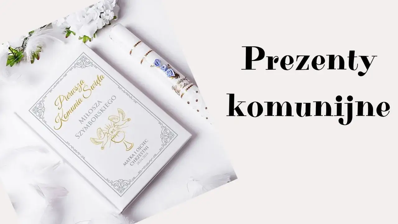 prezenty komunijne rzeczowe niematerialne