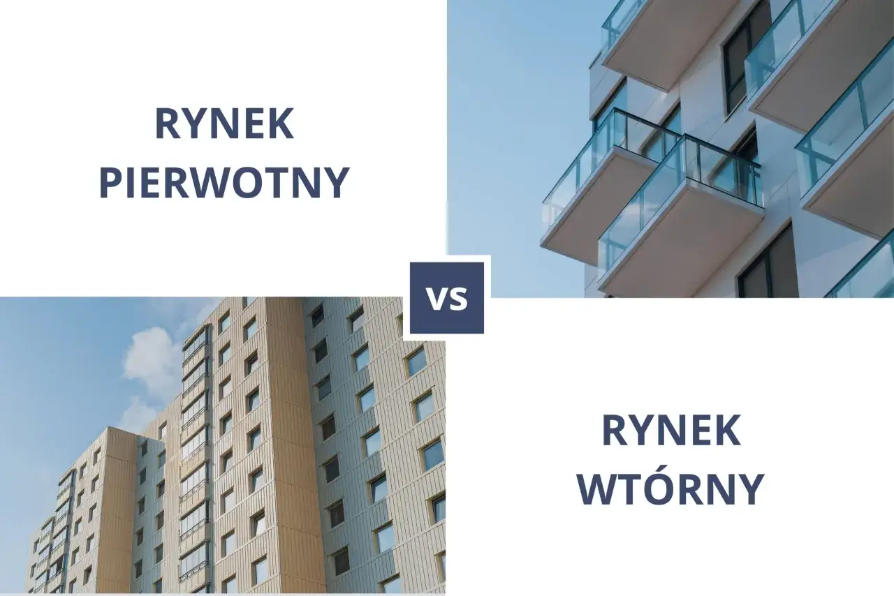 rynek pierwotny vs wt&oacute;rny mieszkania