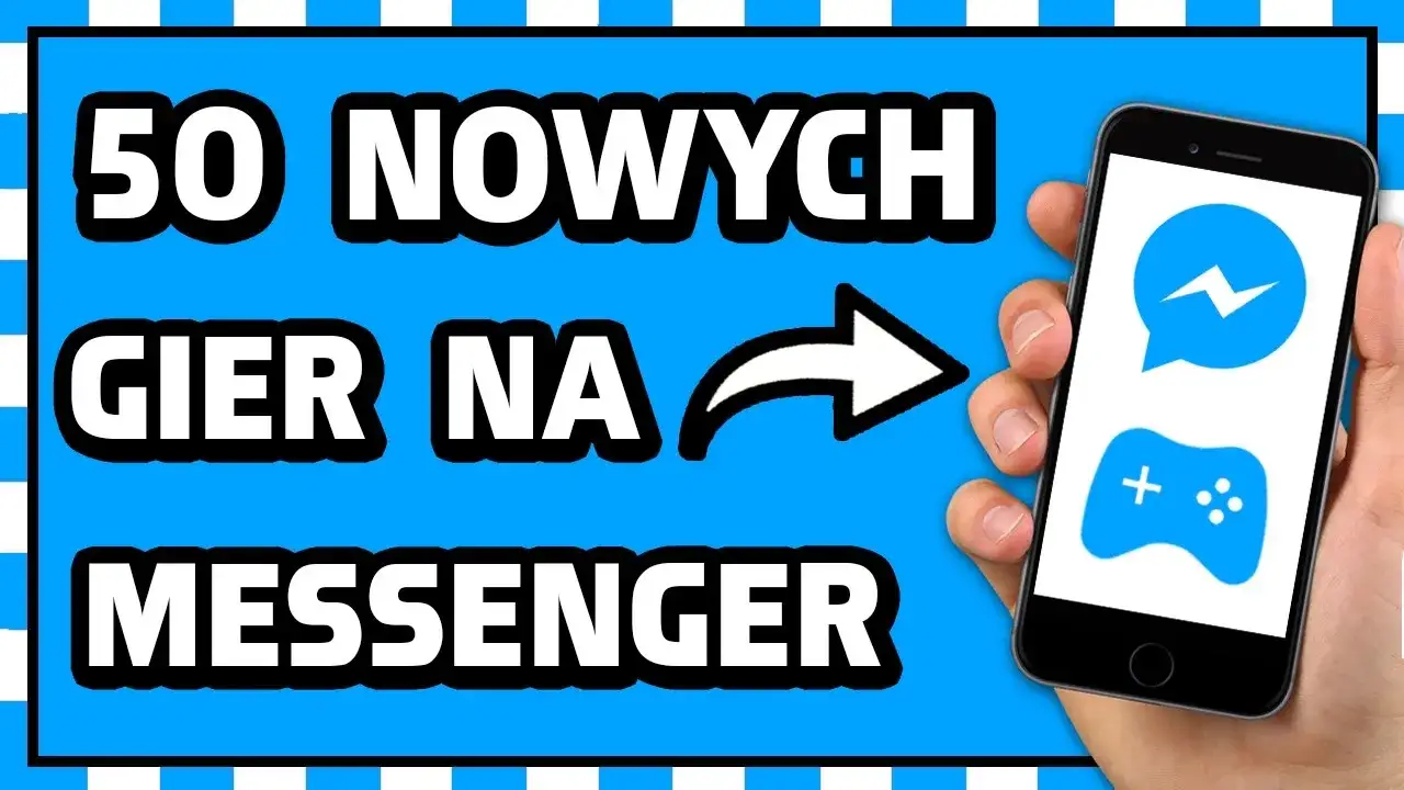 Zdjęcie Jak zagrać w gry na Messengerze i cieszyć się wspólną zabawą