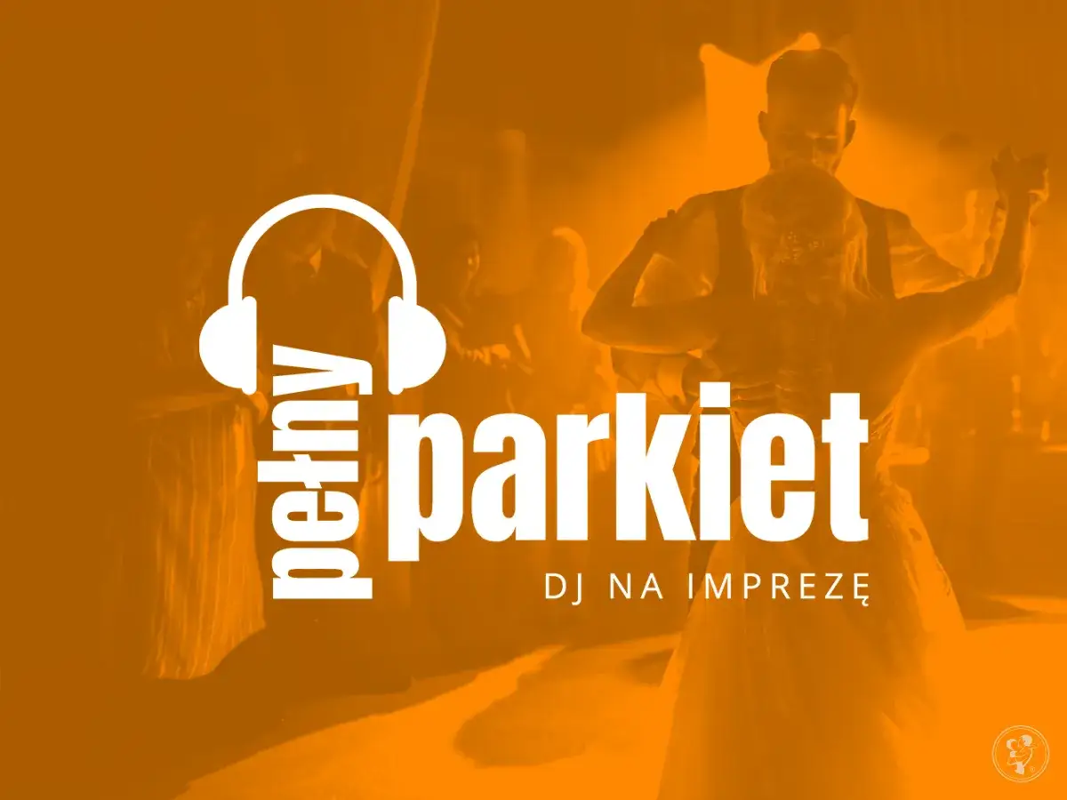 DJ na imprezę, który zapewni znane piosenki do tańczenia. Para młoda w tańcu, logo z napisem