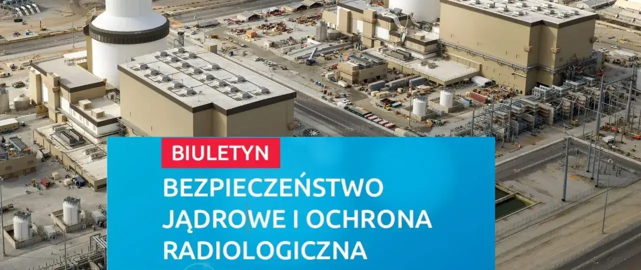 Budowa elektrowni jądrowej. Biuletyn 