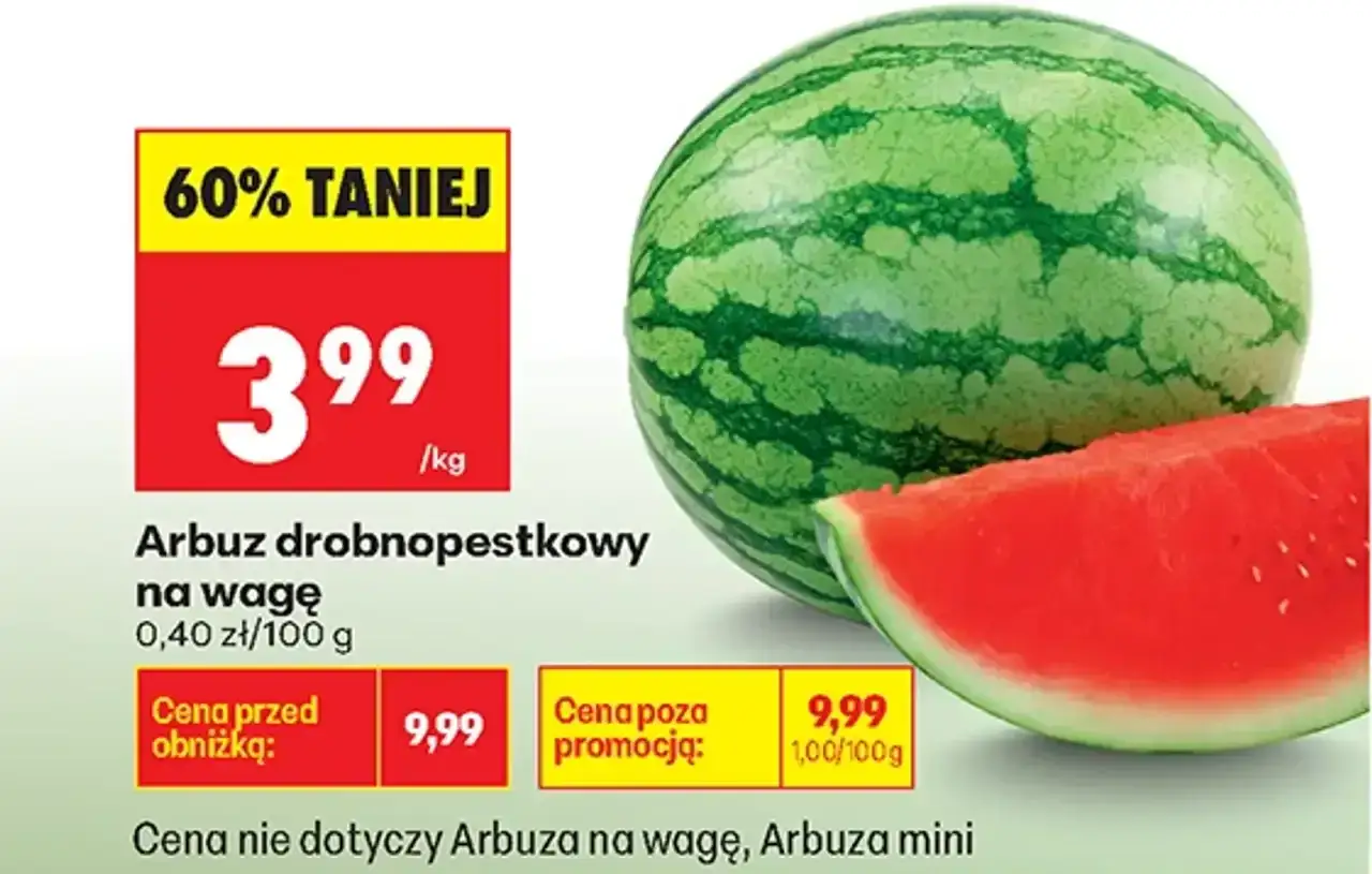 Arbuz drobnopestkowy na wagę kosztuje 3,99 zł/kg. Promocja 60% taniej!