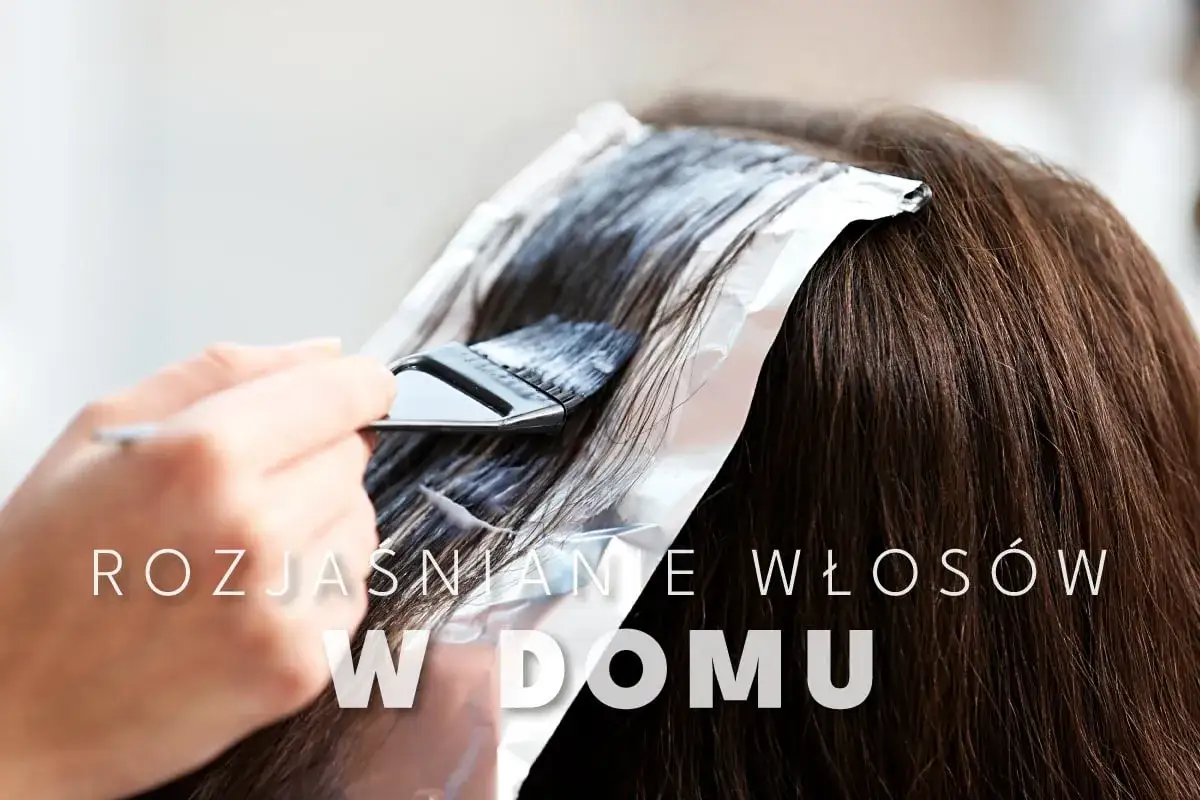 Profesjonalne rozjaśnianie włosów w domu. Zobacz naturalne rozjaśnianie włosów efekty i odmień swój wygląd.