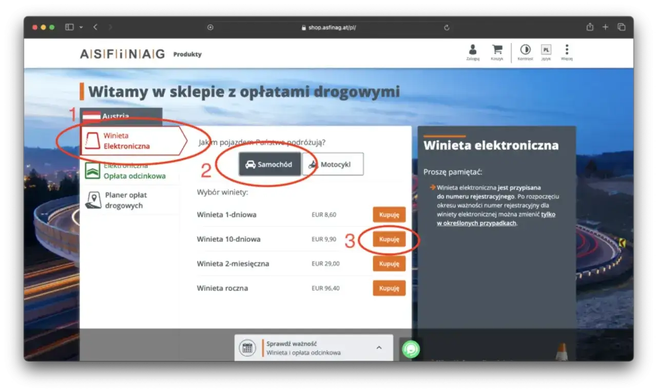 Kup e-winietę Austria na stronie shop.asfinag.at/pl/. Wybierz 