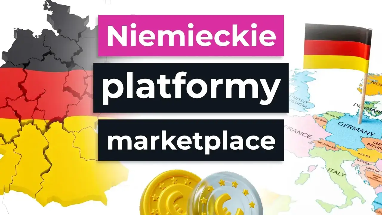 Niemieckie platformy marketplace to Twoja brama do handlu w Niemczech. Mapa Europy z flagą Niemiec i monetami.