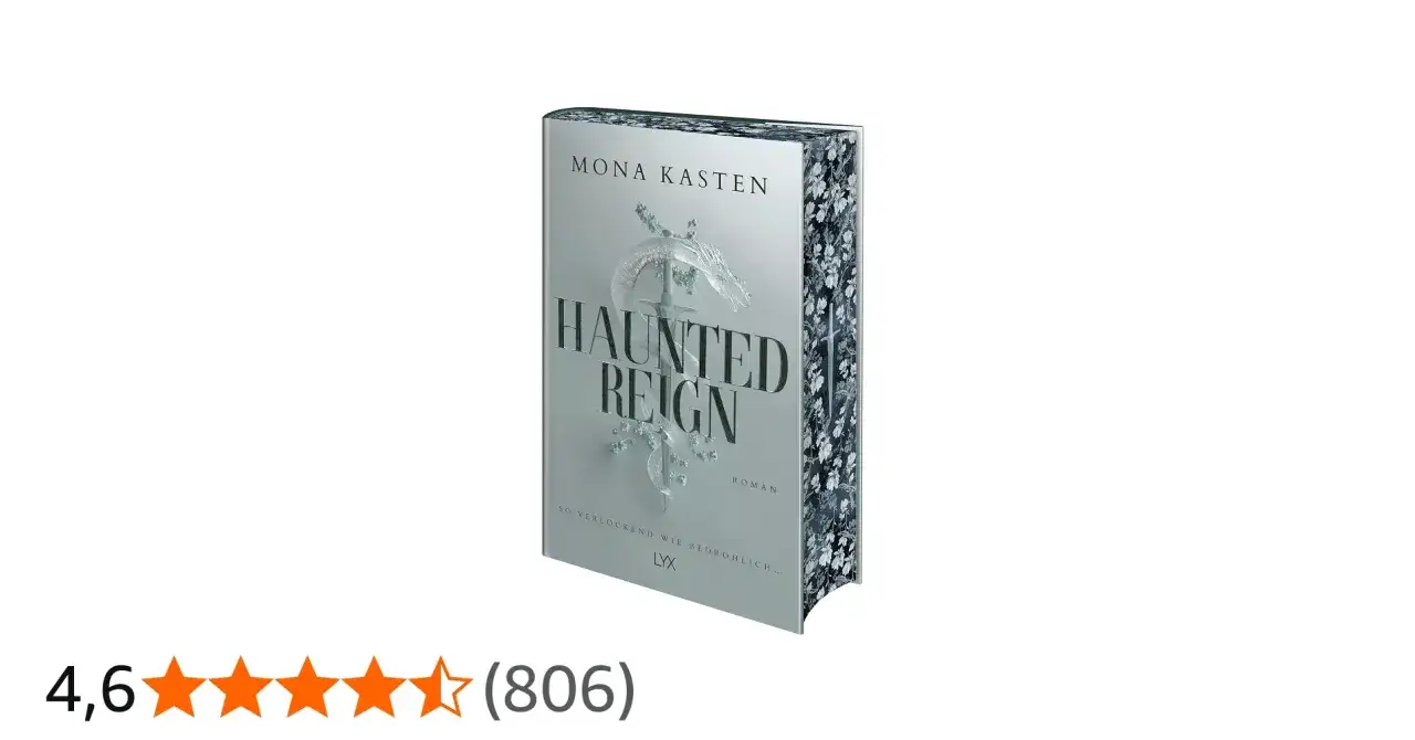 Mona Kasten: Haunted Reign, der zweite Band der 