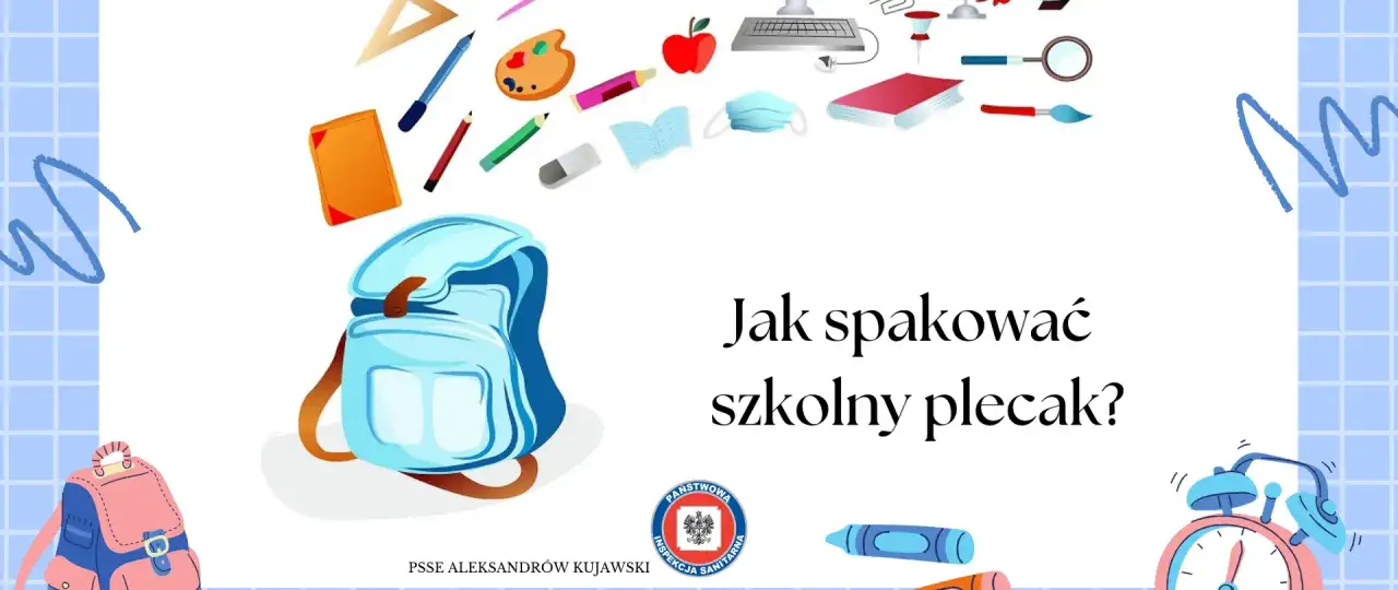 Plecak szkolny, przybory, książki i maseczka - wszystko, co zabrać ze sobą na wycieczkę szkolną.