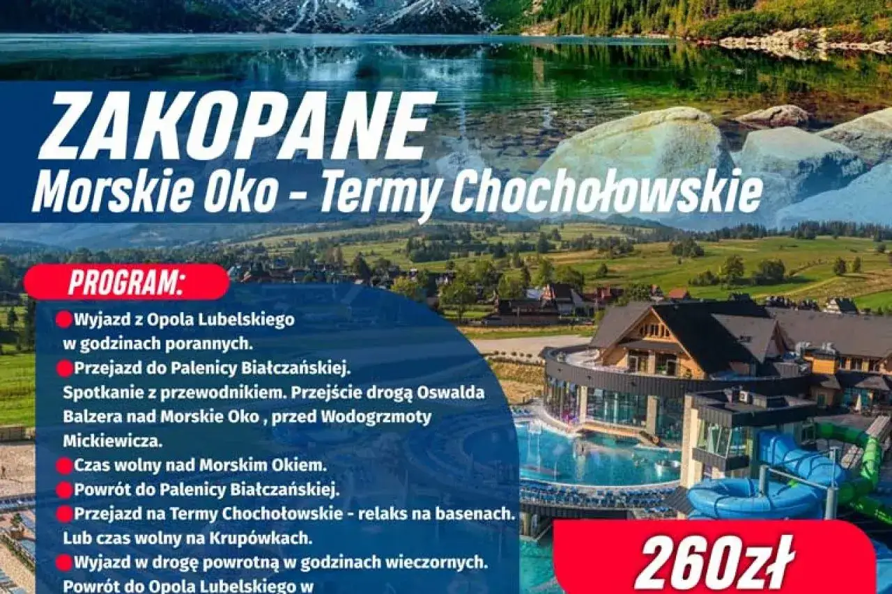 Wycieczka do Zakopanego: Morskie Oko i Termy Chochołowskie. Zobacz, co zwiedzić w Zakopanem i okolicach.