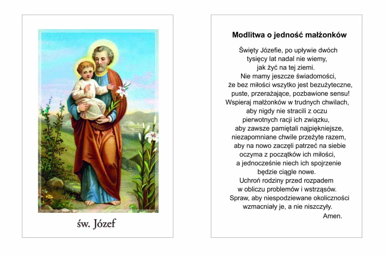 Święty J&oacute;zef z Dzieciątkiem Jezus, modlitwa o jedność małżonk&oacute;w. Płaszcz św J&oacute;zefa tekst.
