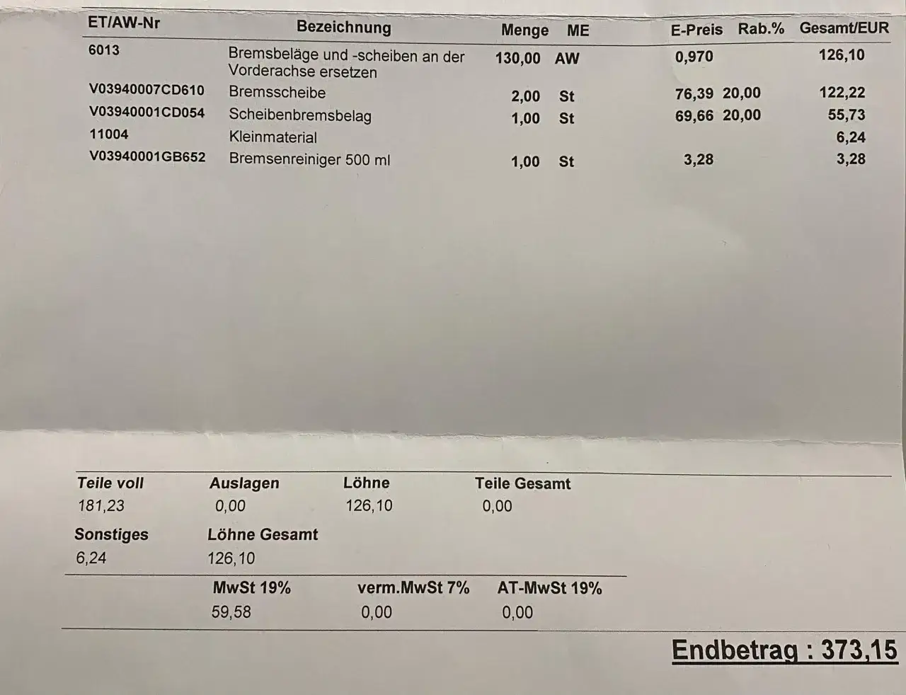 Rechnung für Mercedes: Bremsen wechseln vorne kostet 126,10 AW. Gesamtkosten 373,15.
