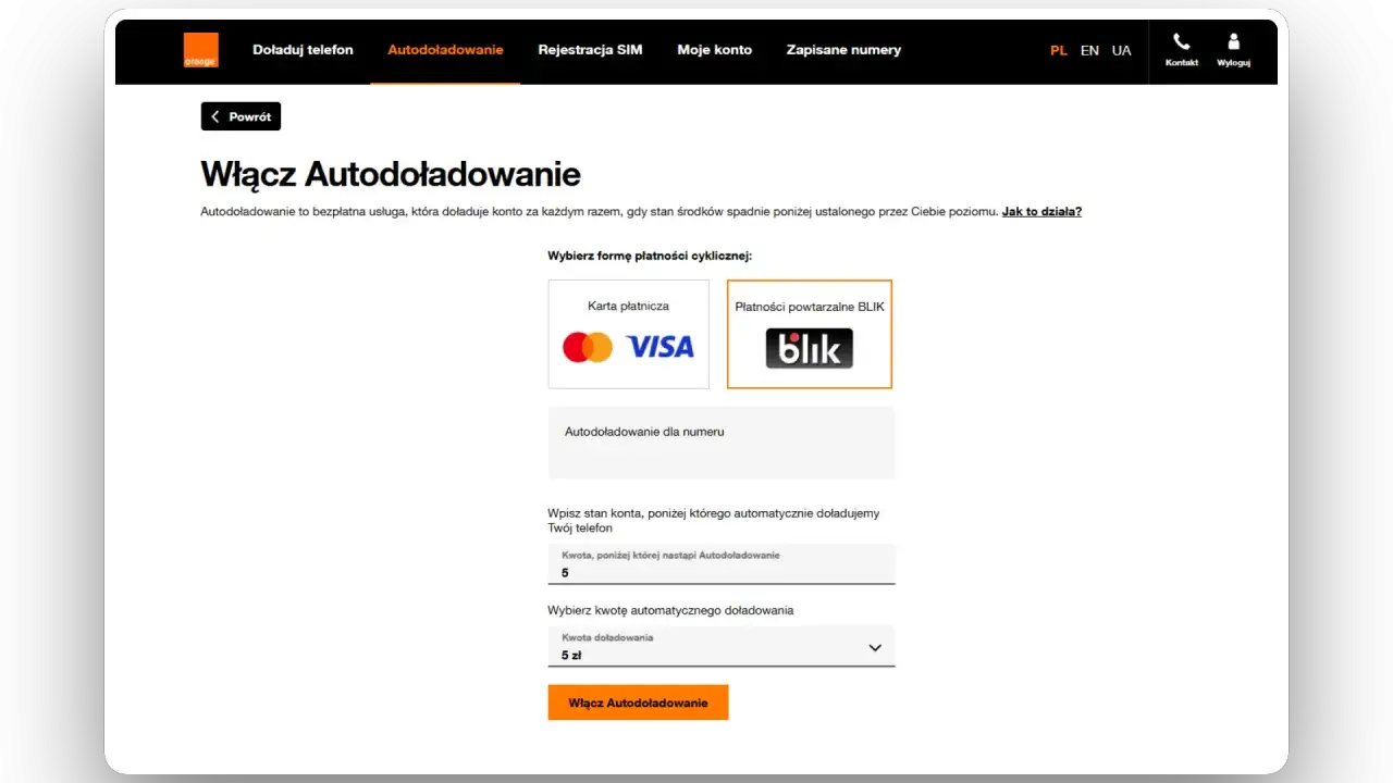 Ustaw autodoładowanie telefonu na kartę. Wybierz metodę płatności, kwotę i poziom, przy którym telefon sam się doładuje.