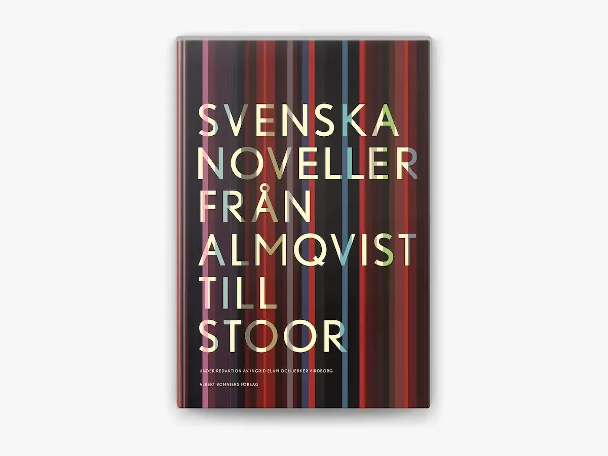 Svenska noveller fr&aring;n Almqvist till Stoor. En bok som utforskar vad betyder novell.