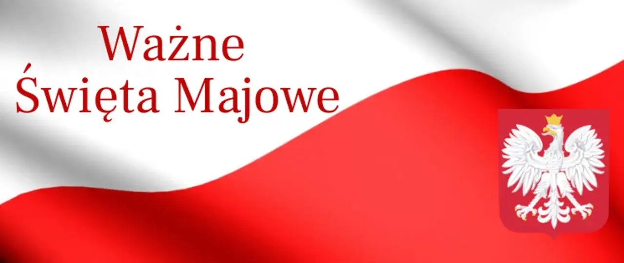 Ważne Święta Majowe. Biały orzeł na czerwonym tle, na tle falującej polskiej flagi.
