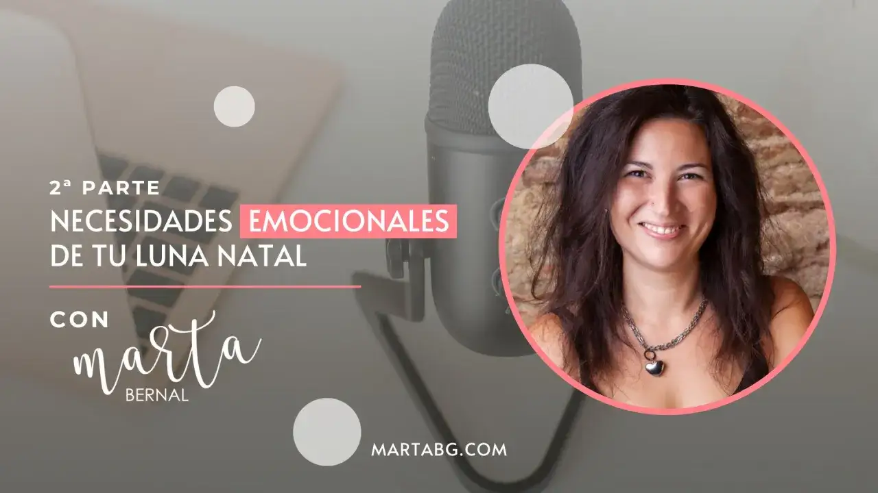 Descubre qu&eacute; es la luna en la carta astral y tus necesidades emocionales con Marta Bernal.
