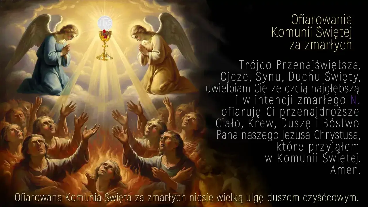 Aniołowie w niebie modlą się za zmarłych. Ofiarowanie Komunii Świętej za zmarłą córkę przynosi ulgę duszom.
