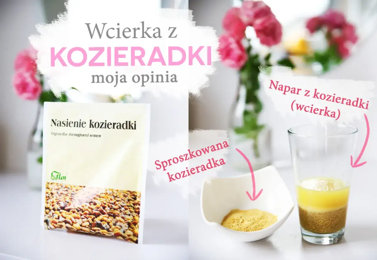 Napar z kozieradki na włosy: nasiona, proszek i gotowa wcierka. Naturalne wsparcie dla pięknych włosów.