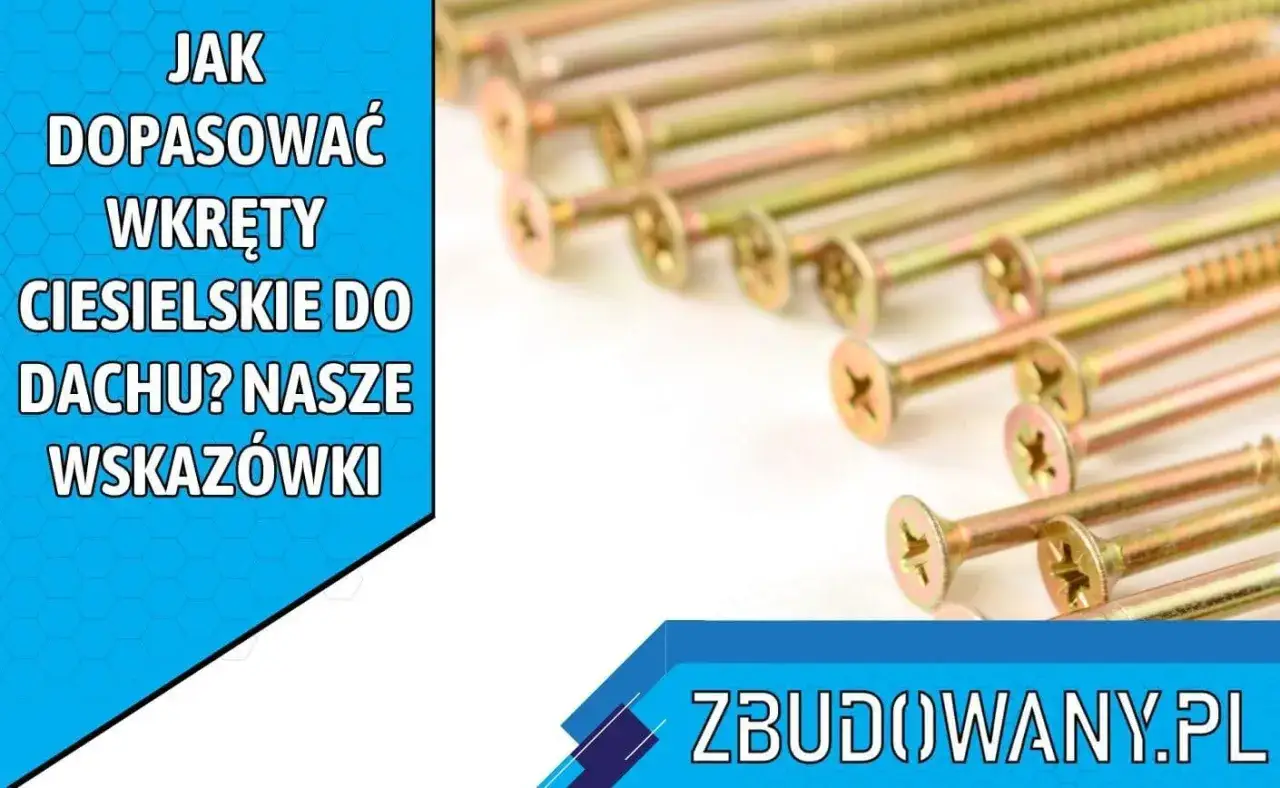 Złote śruby do krokwi, idealne do budowy dachu. Dowiedz się, jak dobrać odpowiednie śruby ciesielskie do swojego projektu.