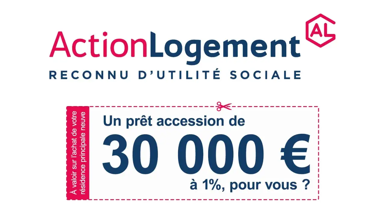 ActionLogement propose un prêt accession de 30 000 € à 1% pour l'achat de votre résidence principale neuve.