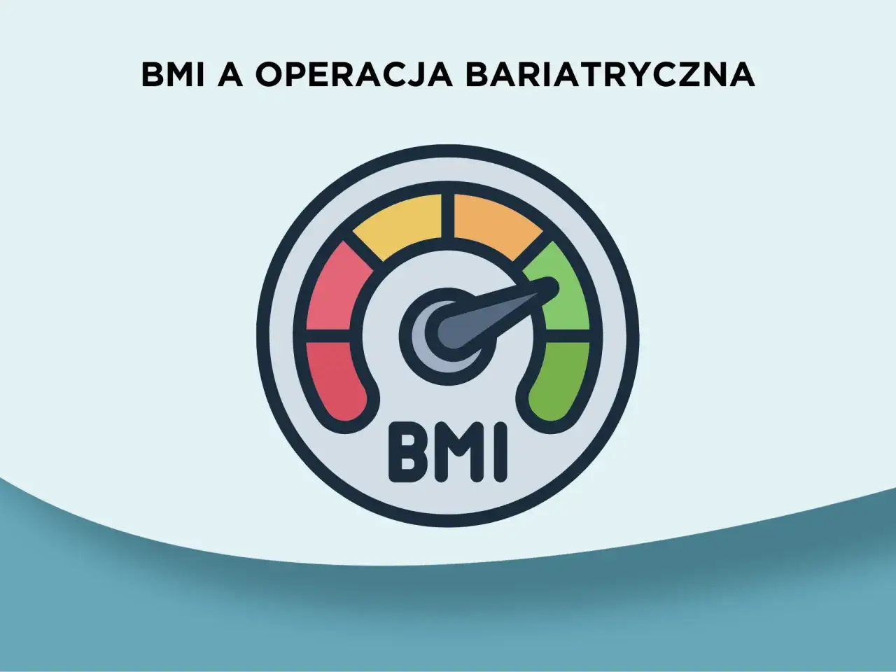 Wskaźnik BMI i jego związek z tym, jak zakwalifikować się do operacji bariatrycznej na NFZ.