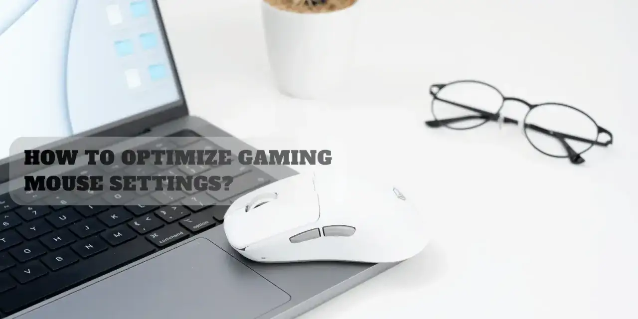 Optimisez votre **réglage souris** pour une expérience de jeu ultime. Un ordinateur portable, une souris blanche et des lunettes sur un bureau.