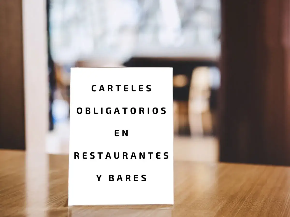 Carteles obligatorios en bares y restaurantes. Información esencial para descargar y exhibir.