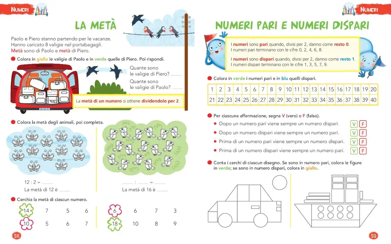 Esercizi di pari e dispari per la classe seconda: colora la metà delle valigie e degli animali, poi completa le operazioni.