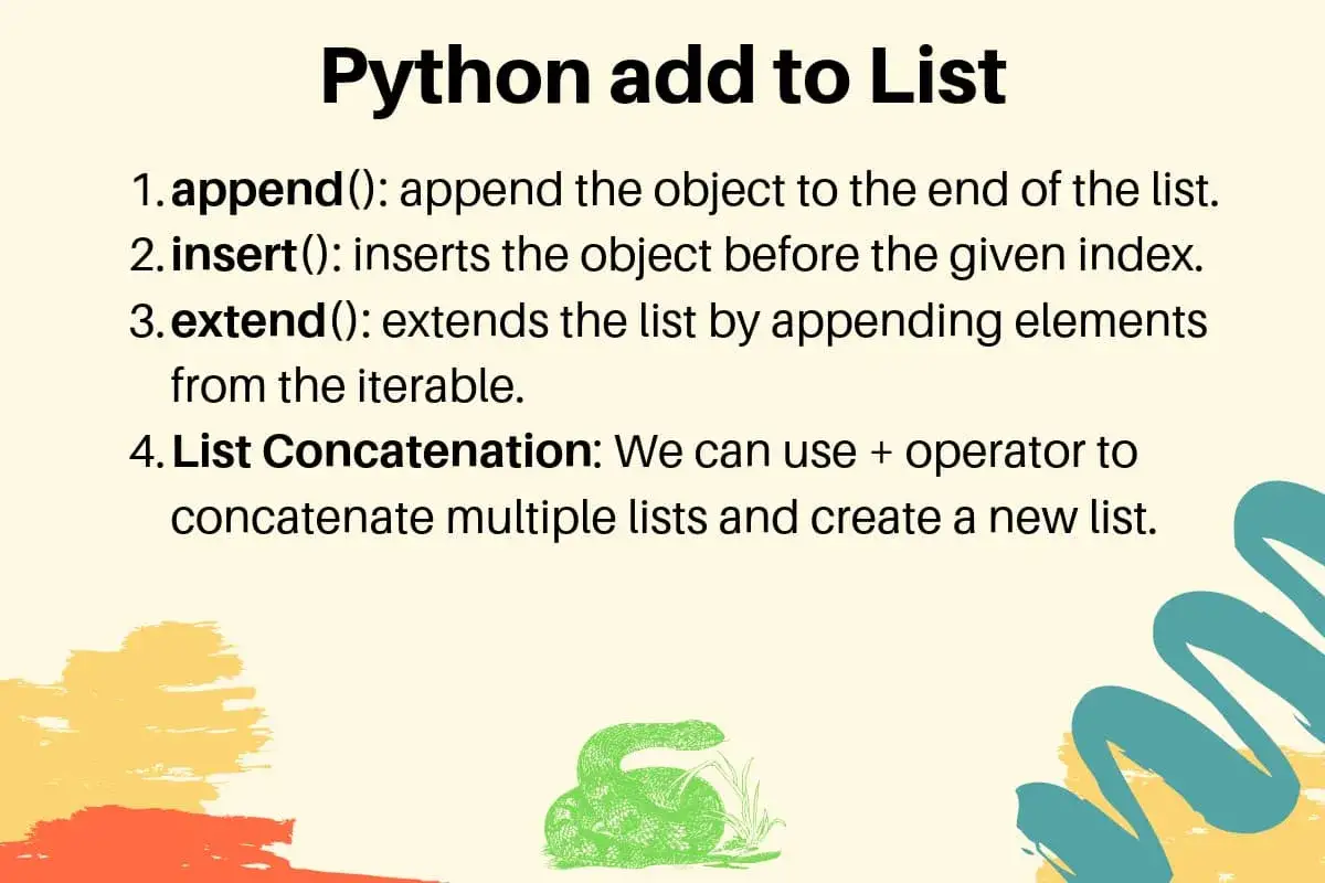 Python : append() pour ajouter à la fin, insert() pour insérer, extend() pour ajouter plusieurs éléments, et la concaténation pour créer une nouvelle liste.