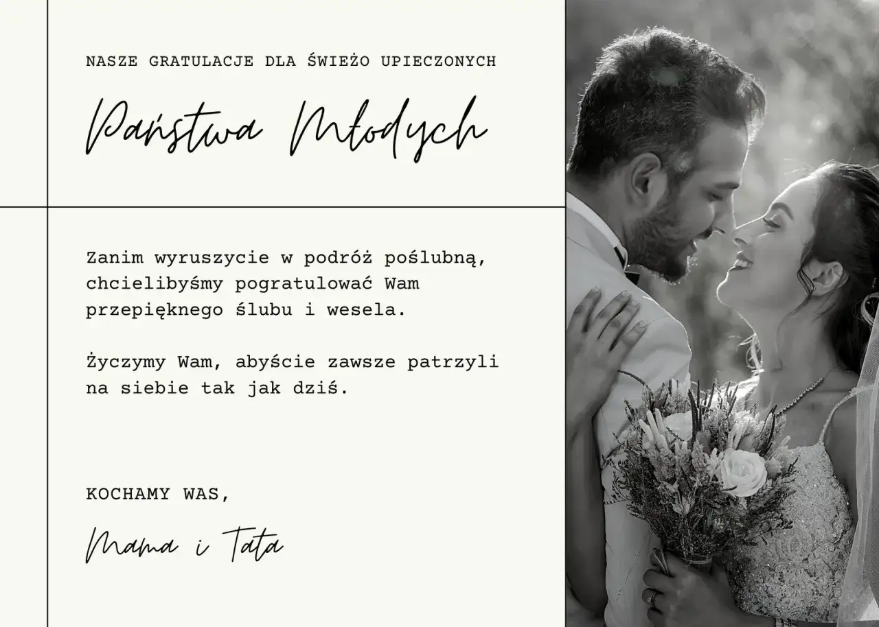 Nasze gratulacje dla Państwa Młodych! Piękny ślub i wesele, życzymy Wam, abyście zawsze patrzyli na siebie tak jak dziś. Kochamy Was, Mama i Tata.