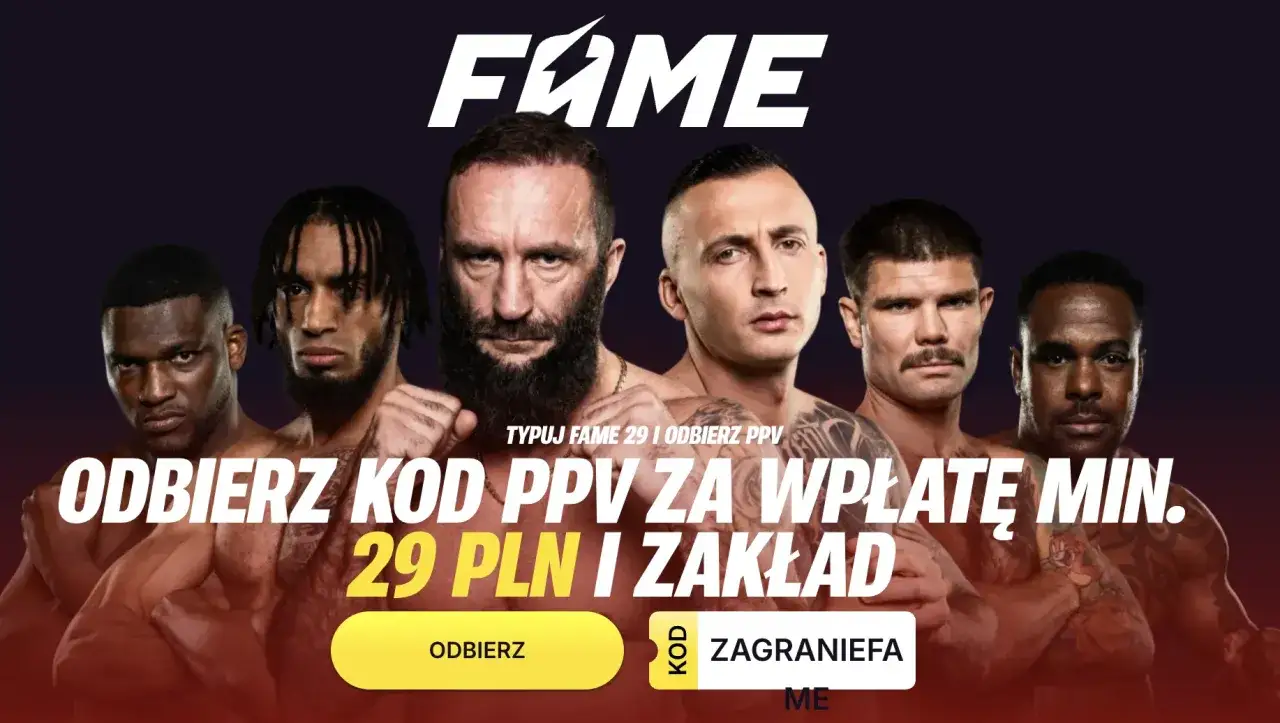 Fame MMA 29: odbierz kod PPV za min. 29 PLN. Zobacz galę i obstawiaj!